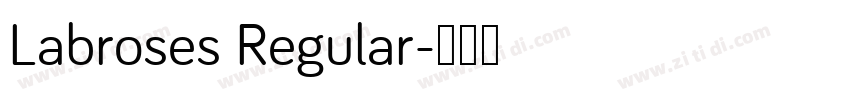 Labroses Regular字体转换